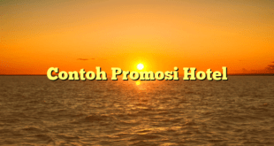 Contoh Promosi Hotel