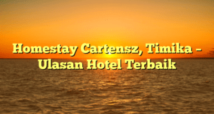 Homestay Cartensz, Timika – Ulasan Hotel Terbaik