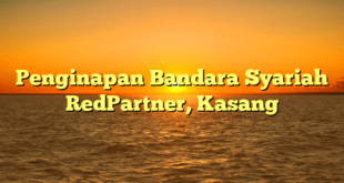 Penginapan Bandara Syariah RedPartner, Kasang