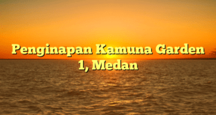 Penginapan Kamuna Garden 1, Medan