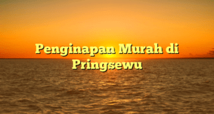 Penginapan Murah di Pringsewu