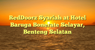 RedDoorz Syariah at Hotel Baruga Bonerate Selayar, Benteng Selatan