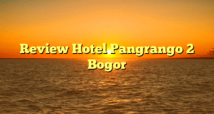 Review Hotel Pangrango 2 Bogor