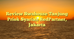 Review Swahouse Tanjung Priok Syariah RedPartner, Jakarta