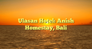 Ulasan Hotel: Anish Homestay, Bali