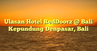 Ulasan Hotel RedDoorz @ Bali Kepundung Denpasar, Bali