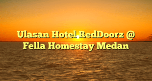 Ulasan Hotel RedDoorz @ Fella Homestay Medan