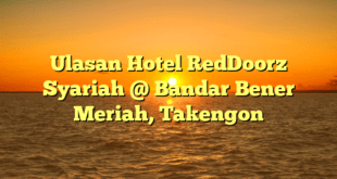 Ulasan Hotel RedDoorz Syariah @ Bandar Bener Meriah, Takengon