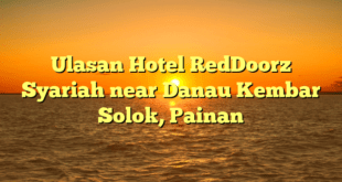 Ulasan Hotel RedDoorz Syariah near Danau Kembar Solok, Painan