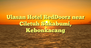 Ulasan Hotel RedDoorz near Ciletuh Sukabumi, Kebonkacang