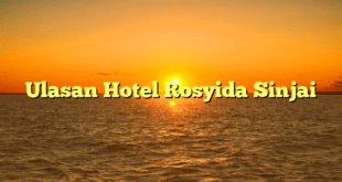 Ulasan Hotel Rosyida Sinjai