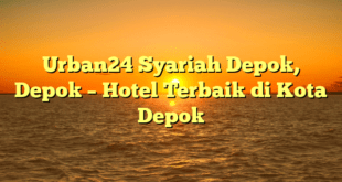 Urban24 Syariah Depok, Depok – Hotel Terbaik di Kota Depok