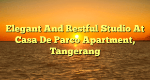 Elegant And Restful Studio At Casa De Parco Apartment, Tangerang