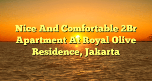 Nice And Comfortable 2Br Apartment At Royal Olive Residence, Jakarta