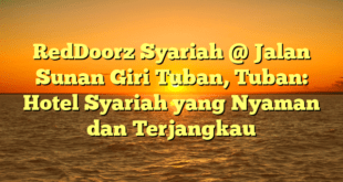 RedDoorz Syariah @ Jalan Sunan Giri Tuban, Tuban: Hotel Syariah yang Nyaman dan Terjangkau