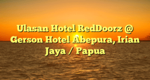 Ulasan Hotel RedDoorz @ Gerson Hotel Abepura, Irian Jaya / Papua