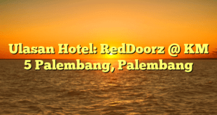 Ulasan Hotel: RedDoorz @ KM 5 Palembang, Palembang