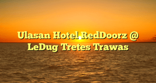 Ulasan Hotel RedDoorz @ LeDug Tretes Trawas