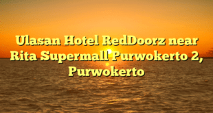 Ulasan Hotel RedDoorz near Rita Supermall Purwokerto 2, Purwokerto