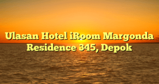 Ulasan Hotel iRoom Margonda Residence 345, Depok